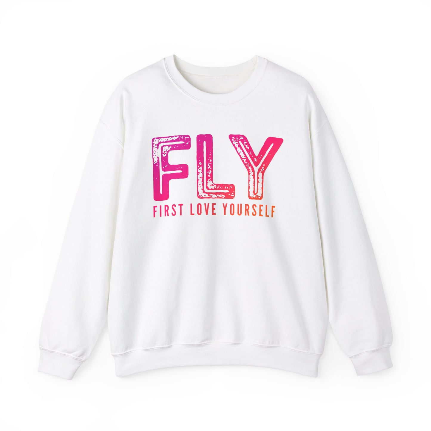 First Love Yourself Sweatshirt